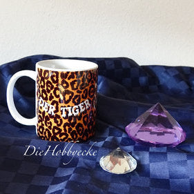 DieHobbyecke braune Tasse Tiger in dir